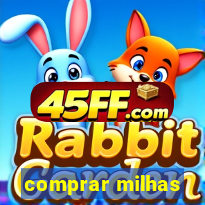 comprar milhas
